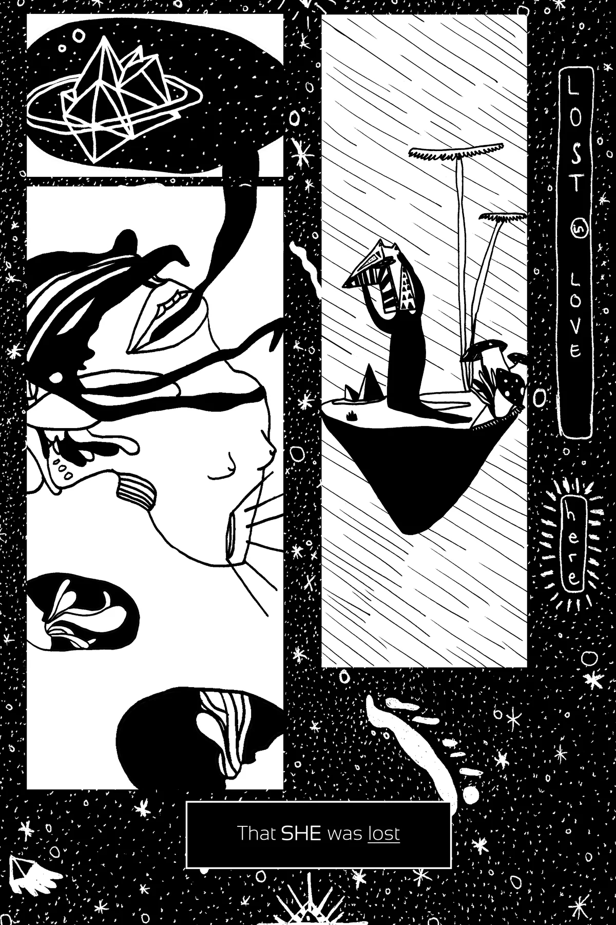 Planche étoilée à deux hautes cases : à gauche un visage à la gueule ouverte que touche une main sombre, à droite une figure debout sur un tertre sous une pluie hachurée ; une bannière verticale annonce LOST LOVE, un cartouche « That SHE was lost ».