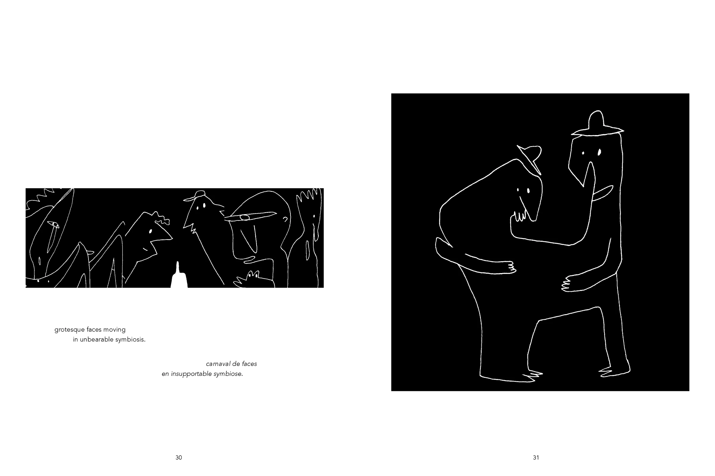 Double page montrant une bande de visages grotesques à gauche et deux figures masquées enlacées à droite.